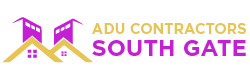 ADU Contractors in South Gate